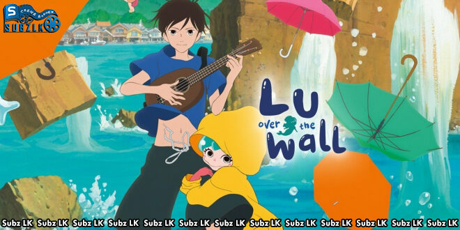 Lu Over the Wall (2017) Sinhala Subtitle