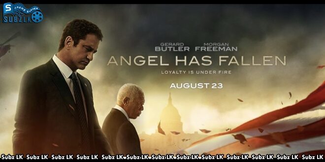 Angel Has Fallen (2019) Sinhala Subtitle