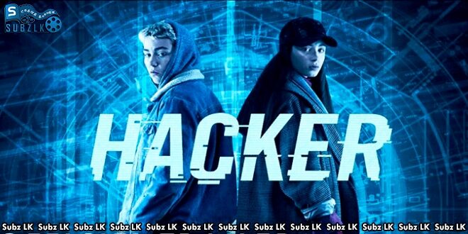 Hacker (2019) Sinhala Subtitle