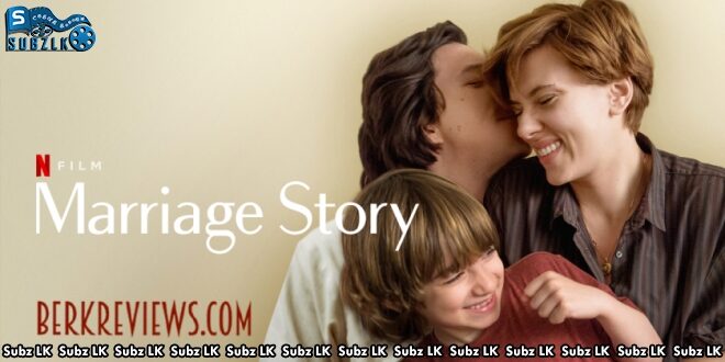 Marriage Story (2019) Sinhala Subtitle