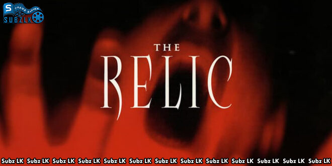 The Relic (1997) Sinhala Subtitle