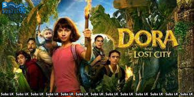 Dora and the Lost City of Gold (2019) Sinhala Subtitle