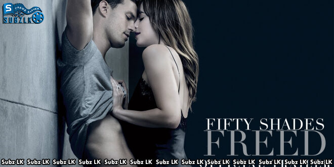Fifty Shades Freed (2018) Sinhala Subtitle