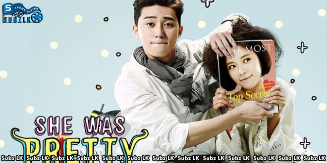 She Was Pretty (2015) [S01 : E03] Sinhala Subtitle