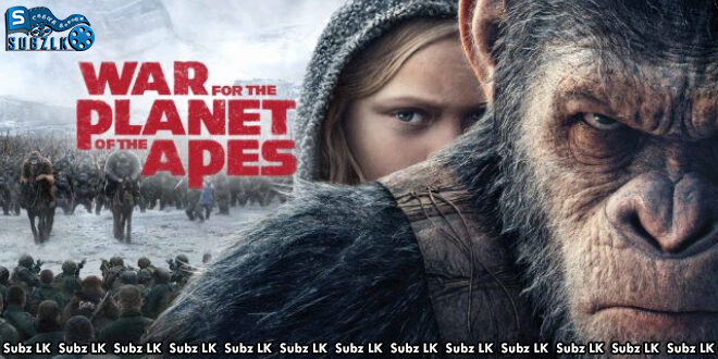 War for the Planet of the Apes (2017) Sinhala Subtitle