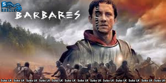 Barbarians (2020) [S01 : E04] Sinhala Subtitle