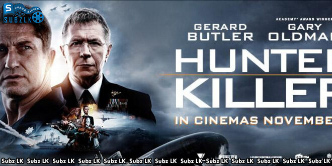 Hunter Killer (2018) Sinhala Subtitle