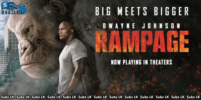 Rampage (2018) Sinhala Subtitle