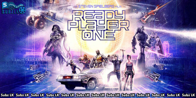 Ready Player One (2018) Sinhala Subtitle