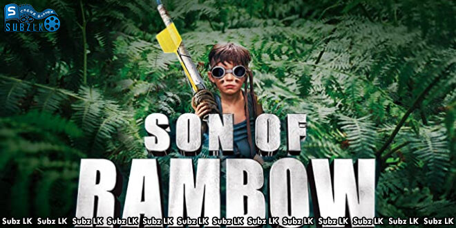 Son of Rambow (2008)   Sinhala Subtitle