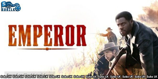 Emperor (2020) Sinhala Subtitle