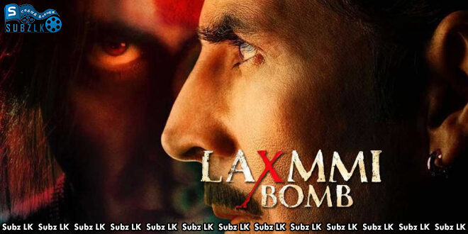 Laxmii (2020)  Sinhala Subtitle