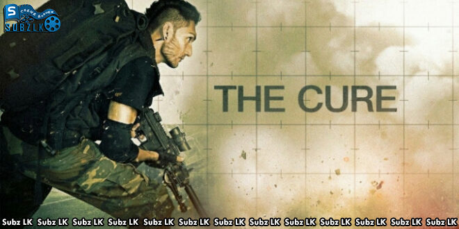 The Cure (2020) Sinhala Subtitle