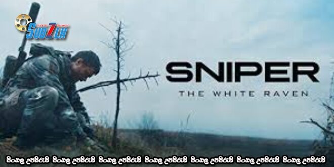 Sniper. The White Raven (2022)   Sinhala Subtitle