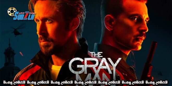 The Gray Man (2022)   Sinhala Subtitle