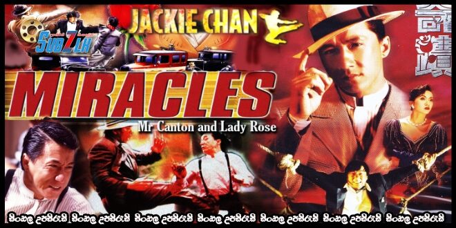 Miracles aka Mr. Canton And Lady Rose (1989)  Sinhala Subtitle