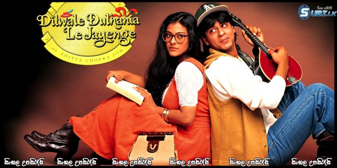 Dilwale Dulhania Le Jayenge (1995)    Sinhala Subtitle