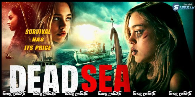 Dead Sea (2024) Sinhala Subtitle