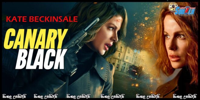 Canary Black (2024) Sinhala Subtitle