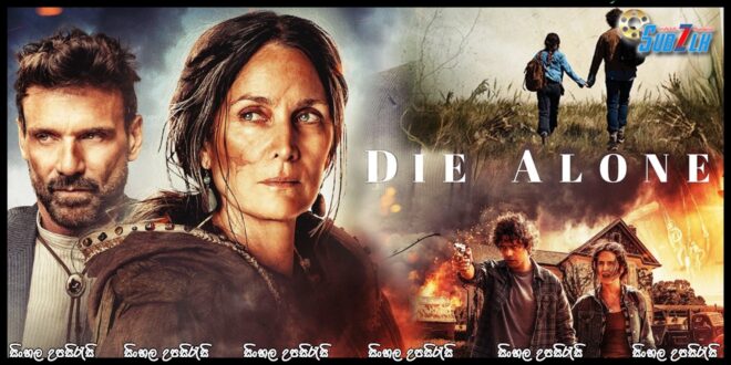 Die Alone (2024) Sinhala Subtitle