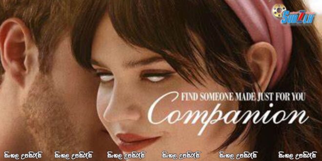 Companion (2025) Sinhala Subtitle