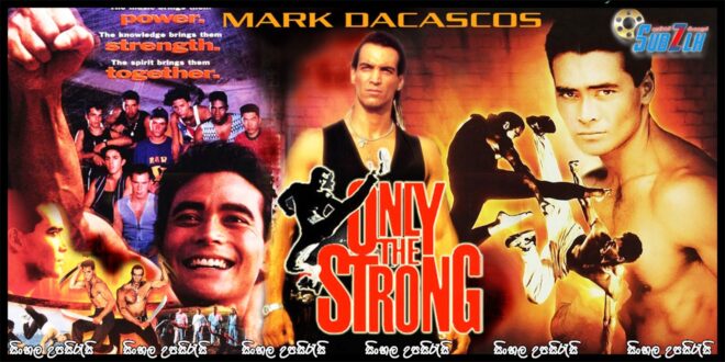 Only the Strong (1993)  Sinhala Subtitle