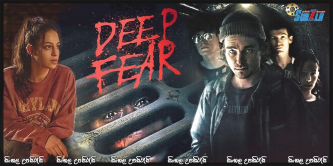 Deep Fear (2022)  Sinhala Subtitle