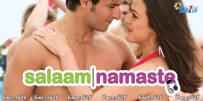 Salaam Namaste (2005) Sinhala Subtitle