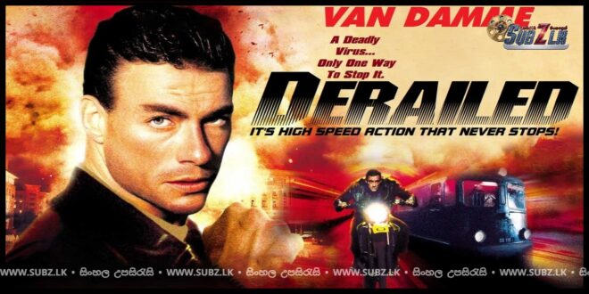 Derailed (2002)   Sinhala Subtitle